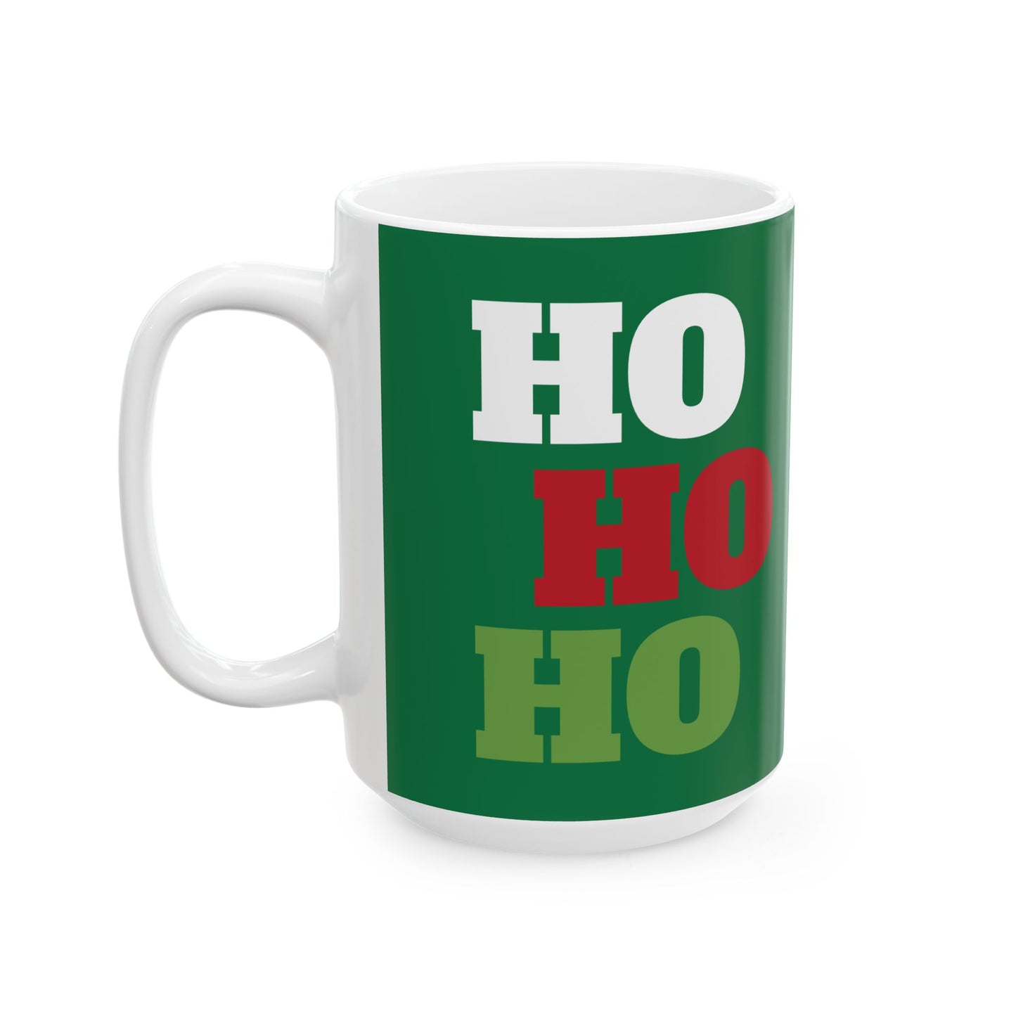 "HO, HO, HO" Christmas Ceramic Mug, (11oz, 15oz)