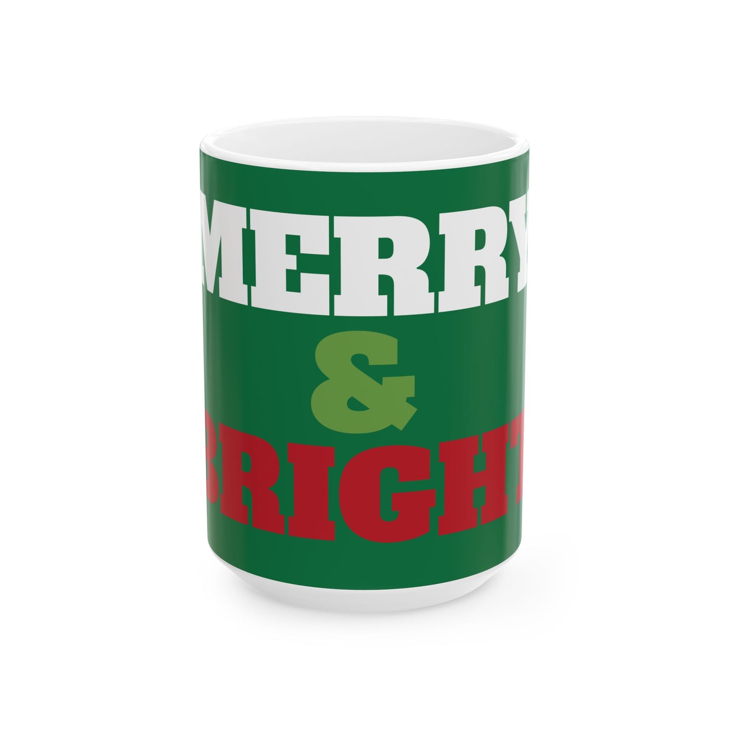 "MERRY & BRIGHT" Christmas Ceramic Mug, (11oz, 15oz)